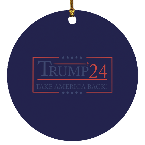 Trump Christmas  Ornament Trump 2024 Take America Back