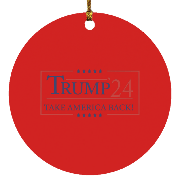 Trump Christmas  Ornament Trump 2024 Take America Back