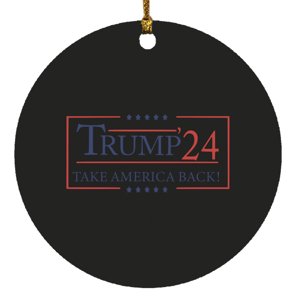 Trump Christmas  Ornament Trump 2024 Take America Back