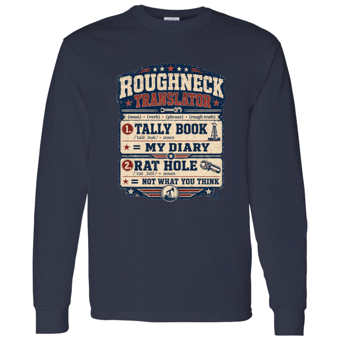 Roughneck Translator t-shirt with oilfield slang dictionary-style graphic
