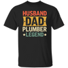 Husband Dad Plumber Legend T-Shirt Design