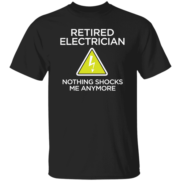 Retired Electrician - Nothing Shocks Me Anymore