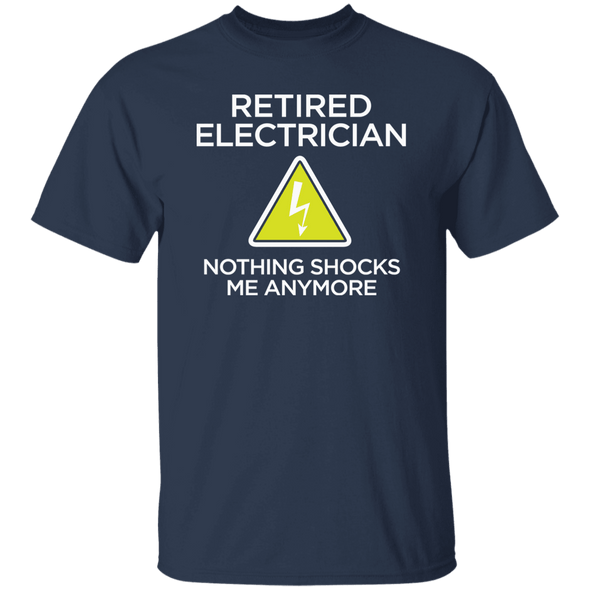 Retired Electrician - Nothing Shocks Me Anymore