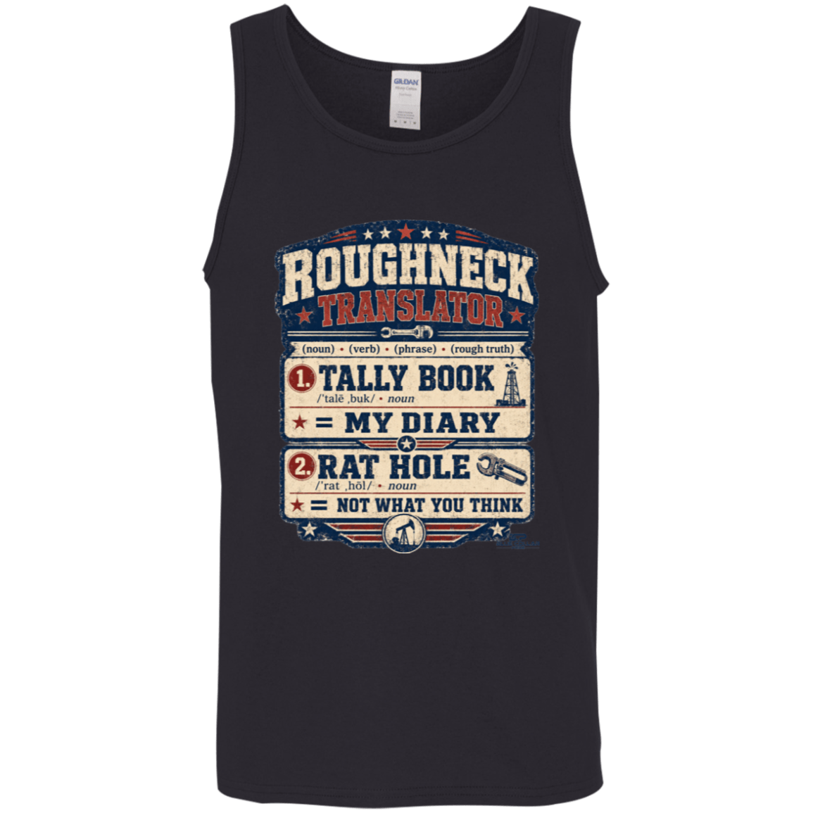 Roughneck Translator t-shirt with oilfield slang dictionary-style graphic