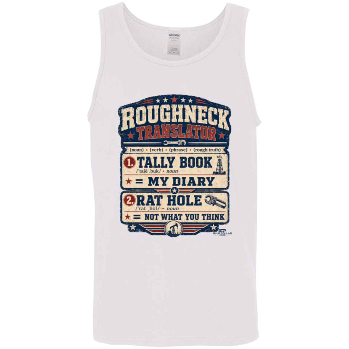 Roughneck Translator t-shirt with oilfield slang dictionary-style graphic