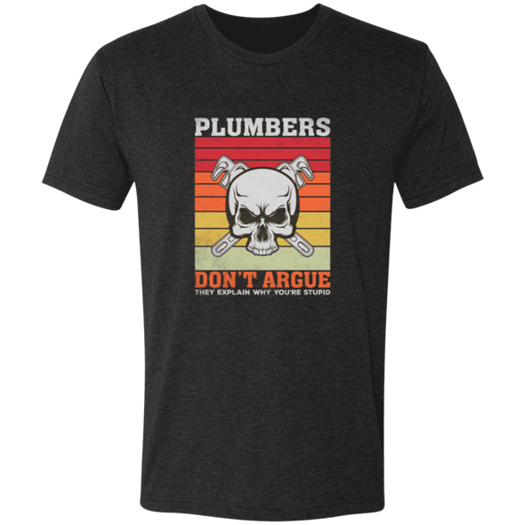 Plumbers Dont Argue