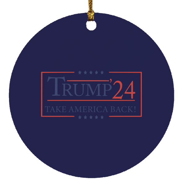 Trump Christmas  Ornament Trump 2024 Take America Back