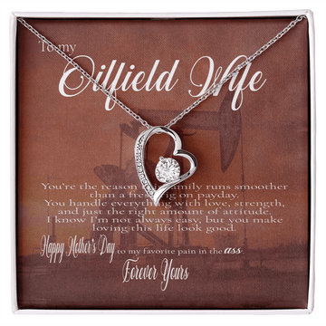 Oilfield Wife - Forever Love Necklace - Mother's Day