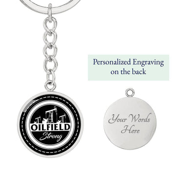 Oilfield Strong Keychain