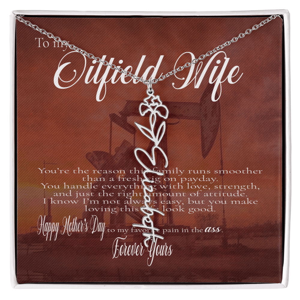 Oilfield Wife - Flower Name Necklace - Mothers Day