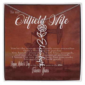 Oilfield Wife - Flower Name Necklace - Mothers Day