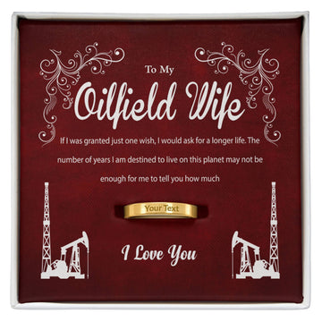 Oilfield Wife Personalized Engraved Ring