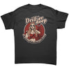 Driller Deep & Pump It All Night Long! Promo $10 Shirt