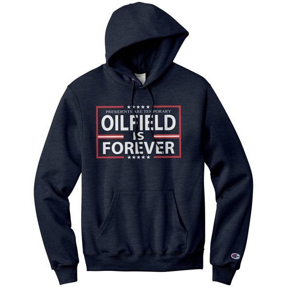 Presidents are Temporary Oilfield is Forever