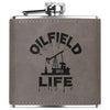 Oilfield Life Flask 6oz