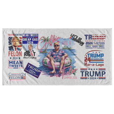 Chillin Like A Felon Trump 2024 Beach Towel