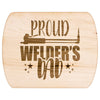 Proud Welder's Dad Cutting Board