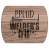 Proud Welder's Dad Cutting Board