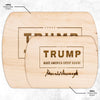 Donald Trump MAGA Cutting Board with Signature