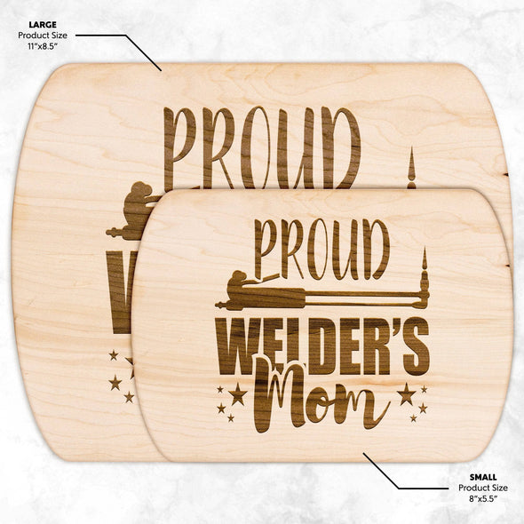 Proud Welder's Mom Cutting Board