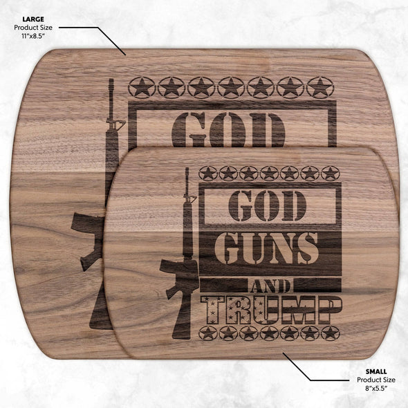 God Guns and Trump Cutting Board