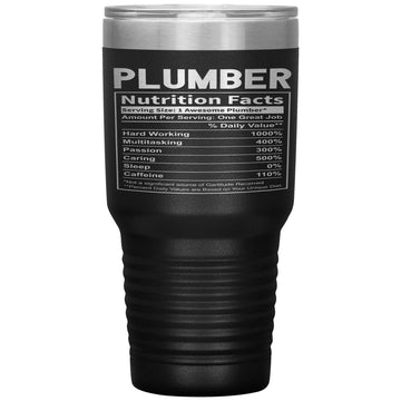 Plumber Nutrition Facts 30oz Tumbler
