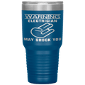 Electrician_May_Shock_You_30oz_Tumbler_-_30oz_Tumbler_Blue_Mockup.png_15609664