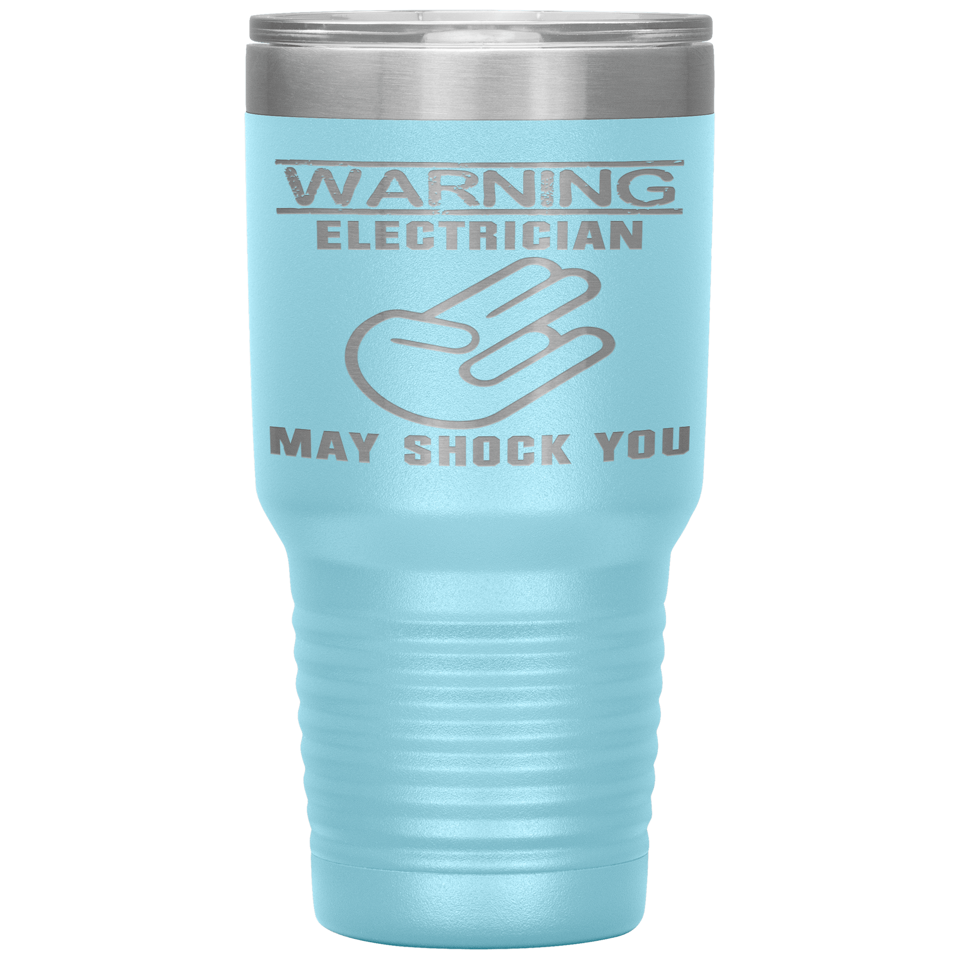 Electrician_May_Shock_You_30oz_Tumbler_-_30oz_Tumbler_LtBlue_Mockup.png_15609665