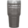 Plumber Nutrition Facts 30oz Tumbler