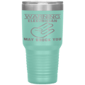 Electrician_May_Shock_You_30oz_Tumbler_-_30oz_Tumbler_Teal_Mockup.png_15609667
