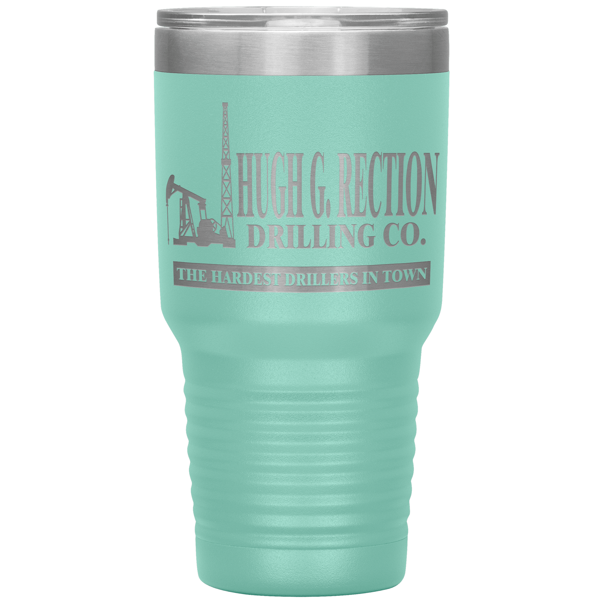 Hugh_G_Rection_Drilling_Co_30_oz_Tumbler_30oz_Tumbler_Teal_Mockup.png