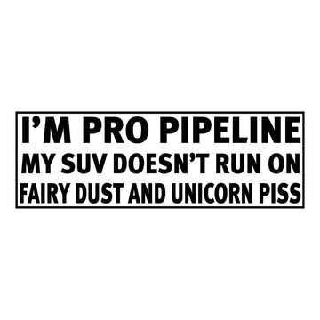 I’m Pro Pipeline SUV Bumper Sticker (2 Pack)