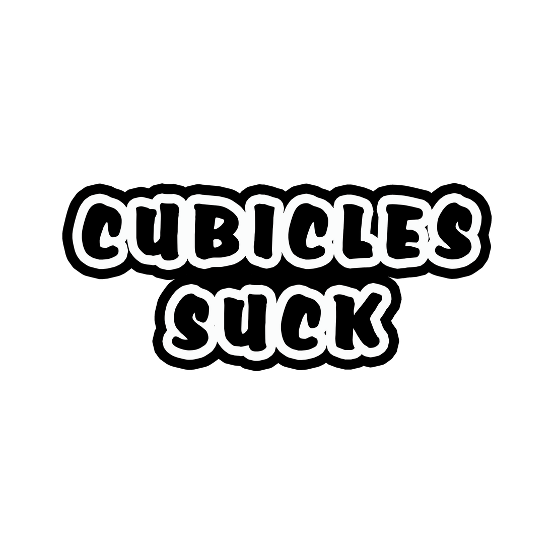 Cubicles Suck Stickers