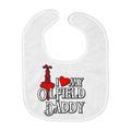 I Love My Oilfield Daddy Baby Bib