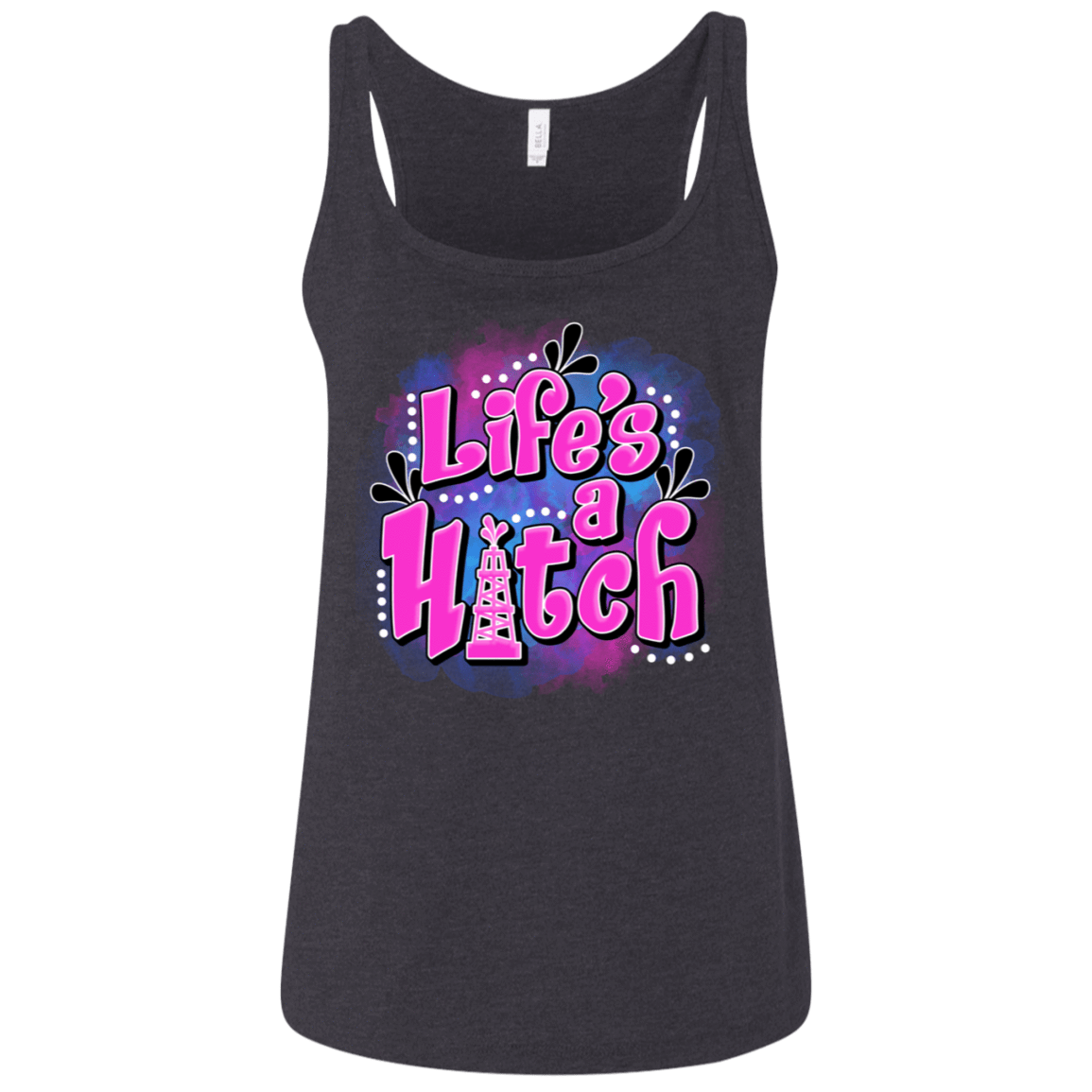 Life's A Hitch Tank Top