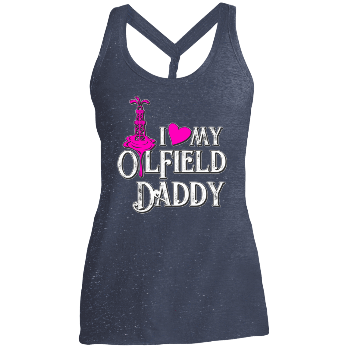 I Love My Oilfield Daddy Tank Top