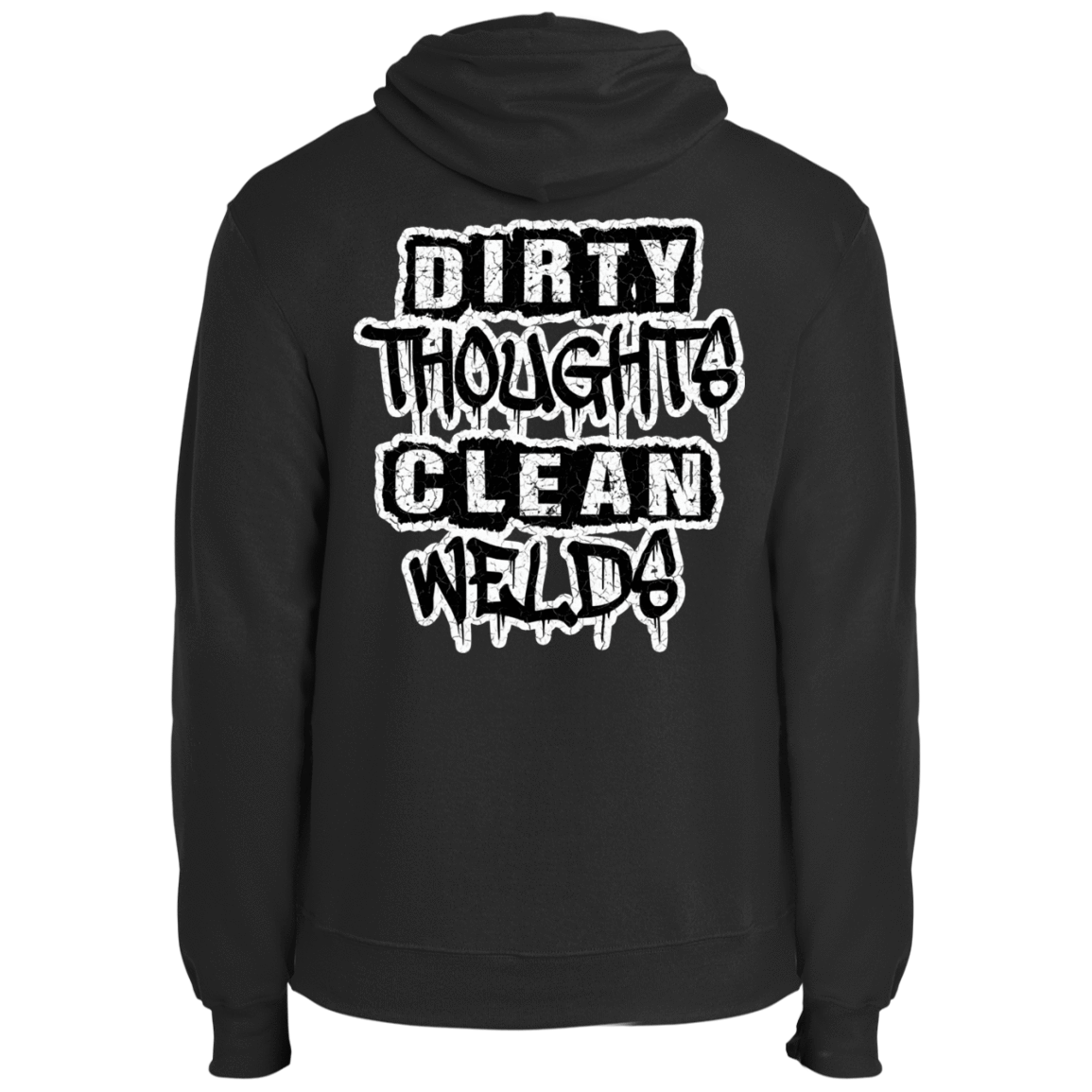 Dirty Thoughts Clean Welds DS