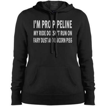 I'm Pro Pipeline My Ride Doesn't Run On Fairy Dust - Ladies