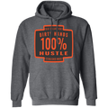 Dirty Hands 100 Percent Hustle Badge