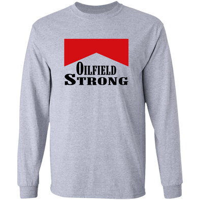 Oilfield Strong - Funny