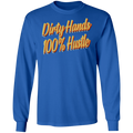 Dirty Hands 100 Percent Hustle