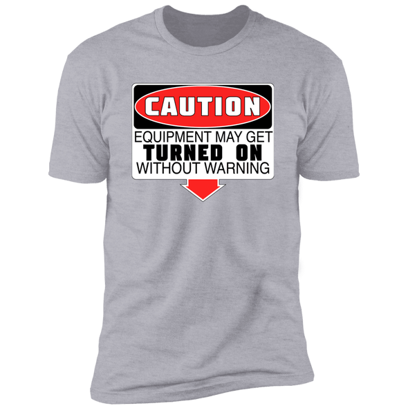 Caution Turned On Without Warning - Funny