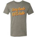 Dirty Hands 100 Percent Hustle