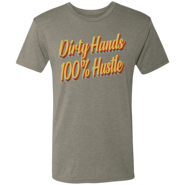 Dirty Hands 100 Percent Hustle