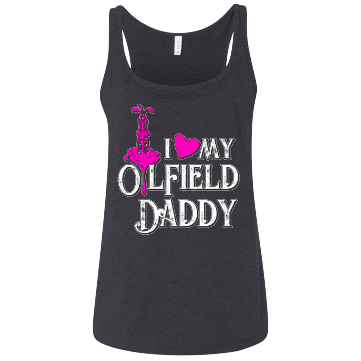 I Love My Oilfield Daddy Tank Top