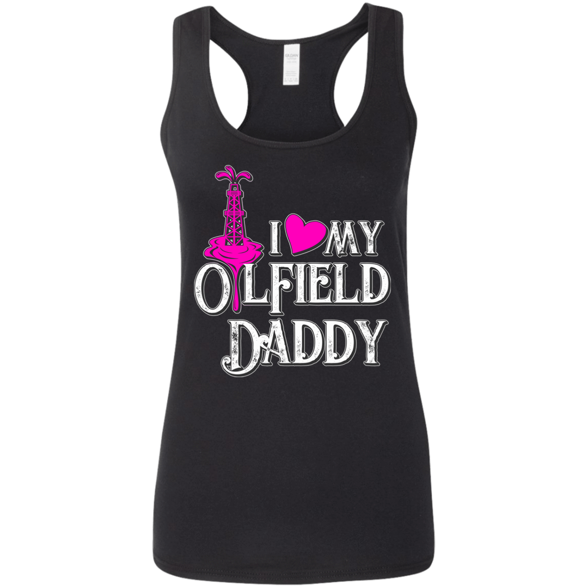 I Love My Oilfield Daddy Tank Top