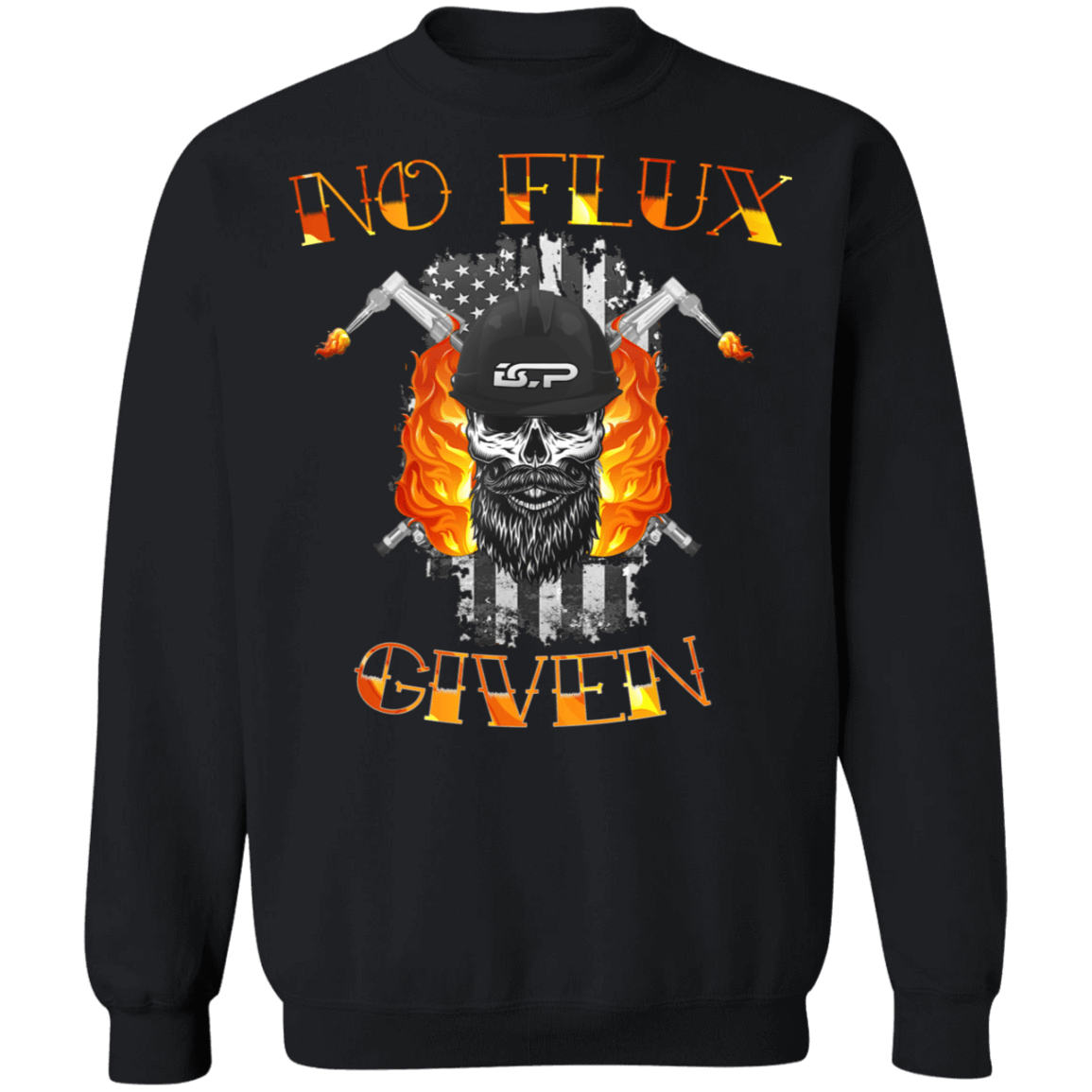 American Welder No Flux Given Black Sweatshirt