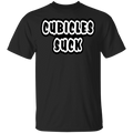 Cubicles Suck Shirt