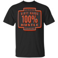 Dirty Hands 100 Percent Hustle Badge