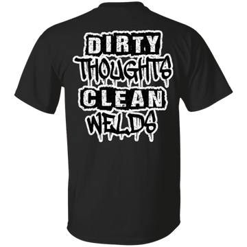 Dirty Thoughts Clean Welds DS